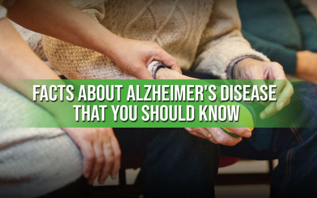 Facts about Alzheimer’s Disease That You Should Know